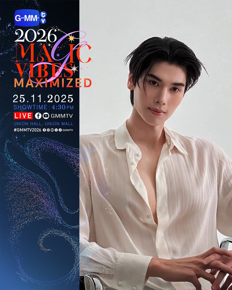 มาละคับพี่สาว

GMMTV2026 MAGIC VIBES MAXIMIZED
งานเปิดตัว Content ใหม่ของ GMMTV ตั้งแต่ปี 2026 เป็นต้นไป

25.11.25
SHOWTIME : 4:30 PM

WE ARE GOING LIVE 4:30 PM [Bangkok Time]

VENUE : Union Hall, Union Mall

#GMMTV2026