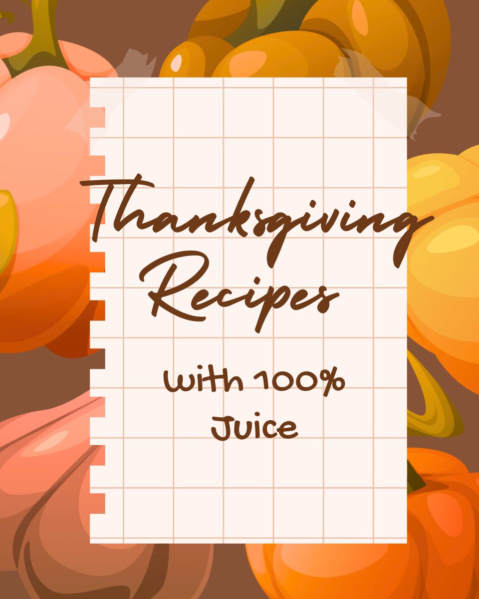 Make your Thanksgiving table extra delicious with 100% juice. bit.ly/46YZwRf