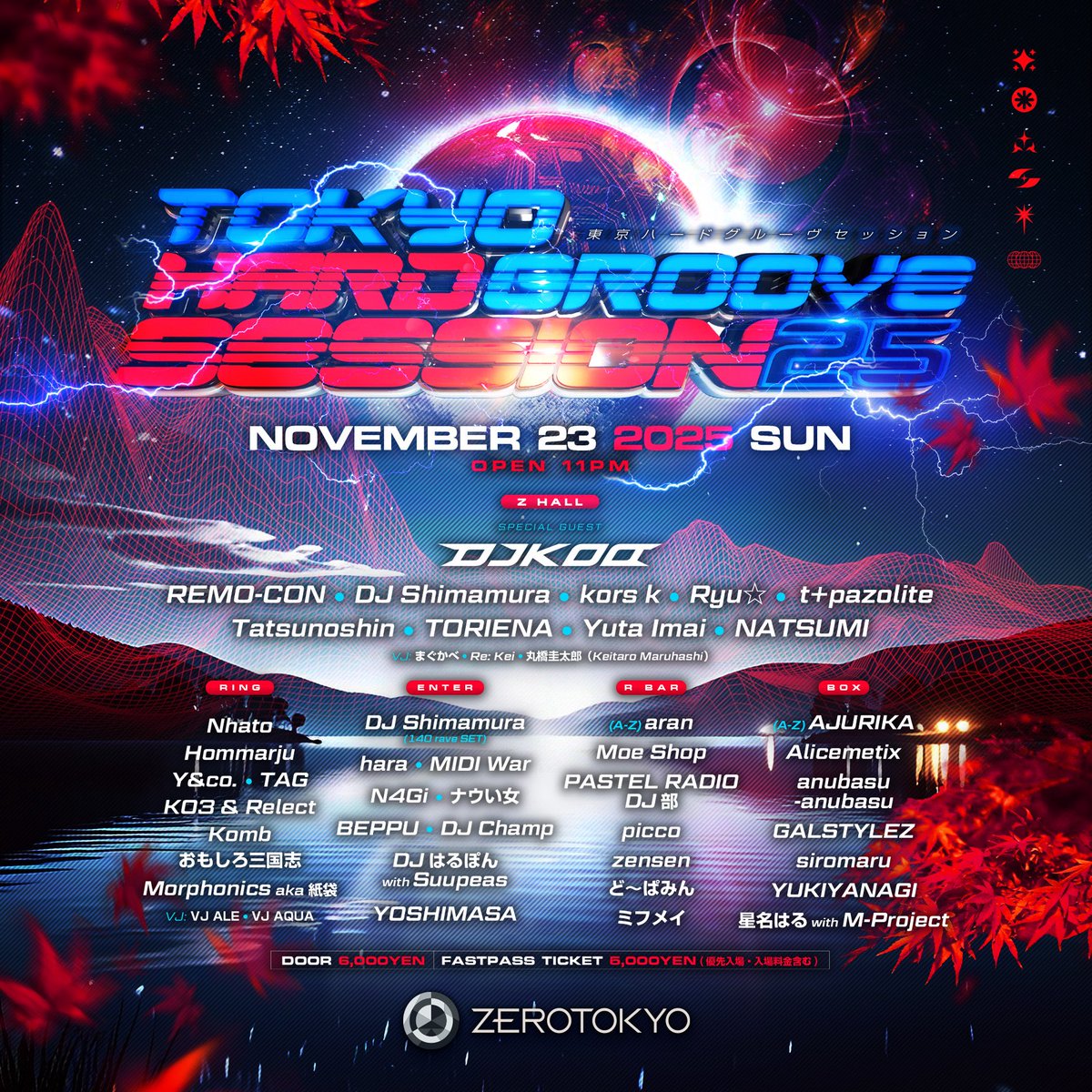 THGSことTOKYO HARD GROOVE SESSION が1年ぶりに帰ってくる！そしてTHGS史上3回目のオールナイト開催。
フルラインナップ発表！

2025.11.23(日)
TOKYO HARD GROOVE SESSION 25 
<a href="/THGS_STAFF/">THGS STAFF</a>

@ ZEROTOKYO
OPEN 11PM
HP： zerotokyo.jp/event/thgs-112…
DOOR：￥6,000-
FASTPASS TICKET：￥5,000-
