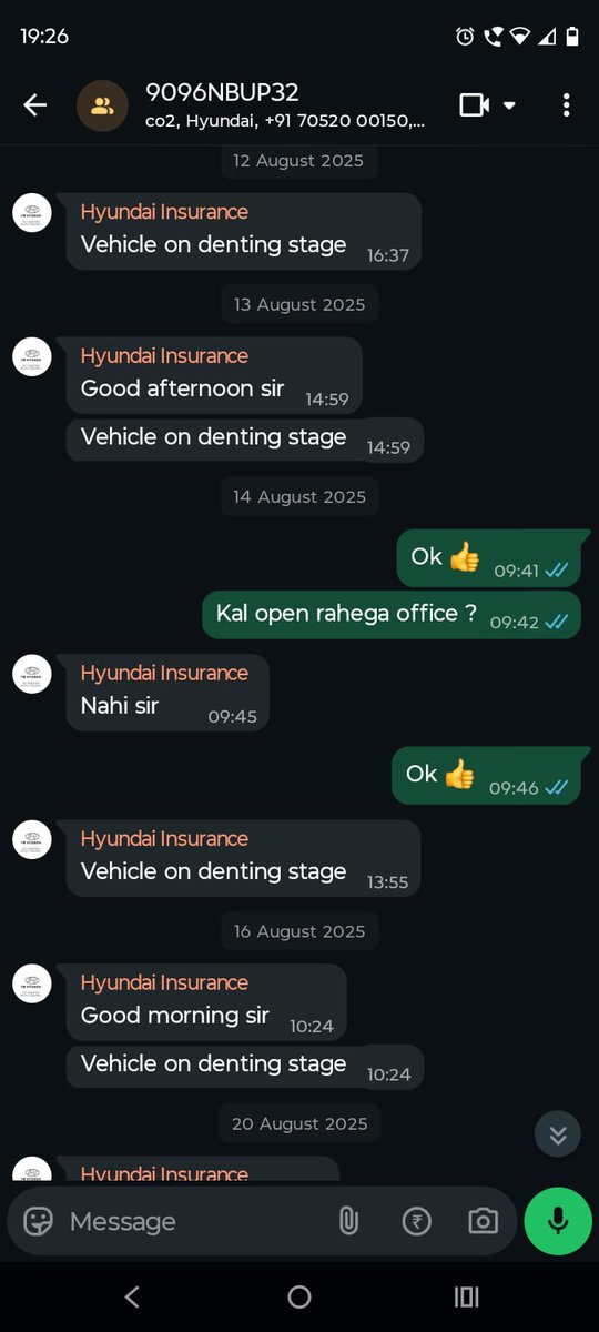 Ravi_arya009's tweet photo. @NewIndAssurance @HyundaiIndia @newindiaassuran @HyundaiIndia WhatsApp updates don’t match what I see on ground. They say that the vehicle is on denting &amp; painting stage, while I find no work is getting done on the car. Attaching whatsApp screenshots below. https://t.co/BRgGqqaEJE