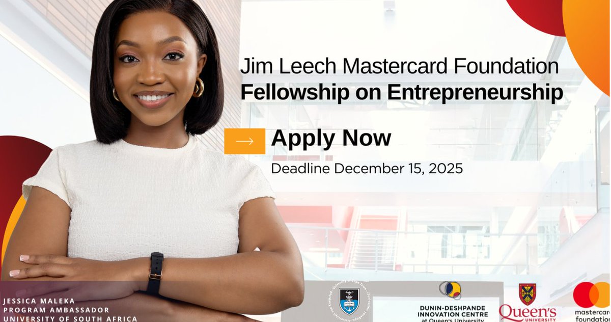 UCTCareers's tweet image. Applications are OPEN for the Jim Leech Mastercard Foundation Fellowship!
✅ Free virtual training
✅ Mentorship
✅ Startup funding
📅 Deadline: 15 Dec 2025
👉 Apply now: lnkd.in/gsMXRABr
#Entrepreneurship #AfricanYouth #Innovation #UCT