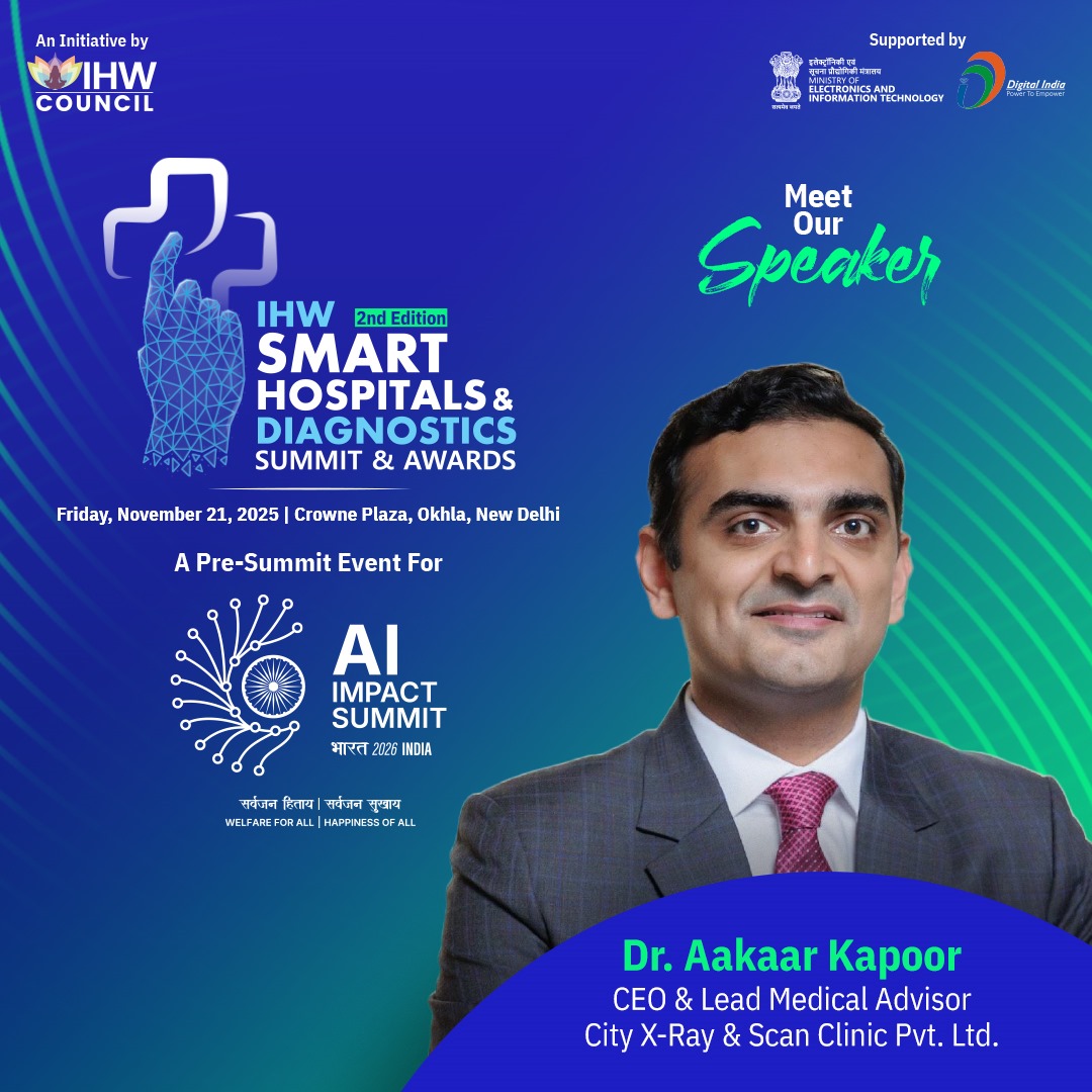 IHWCouncil's tweet image. We are honoured to host @draakaarkapoor, CEO &amp;amp; Lead Medical Advisor @CityXrayClinic, as a distinguished speaker at the 2nd Edition of the IHW #SmartHospitals &amp;amp; Diagnostics Summit &amp;amp; Awards.

 🗓 Nov 21st, 2025
📍 Crowne Plaza, New Delhi
🔗 More: ihwcouncil.org/smart-hospital…