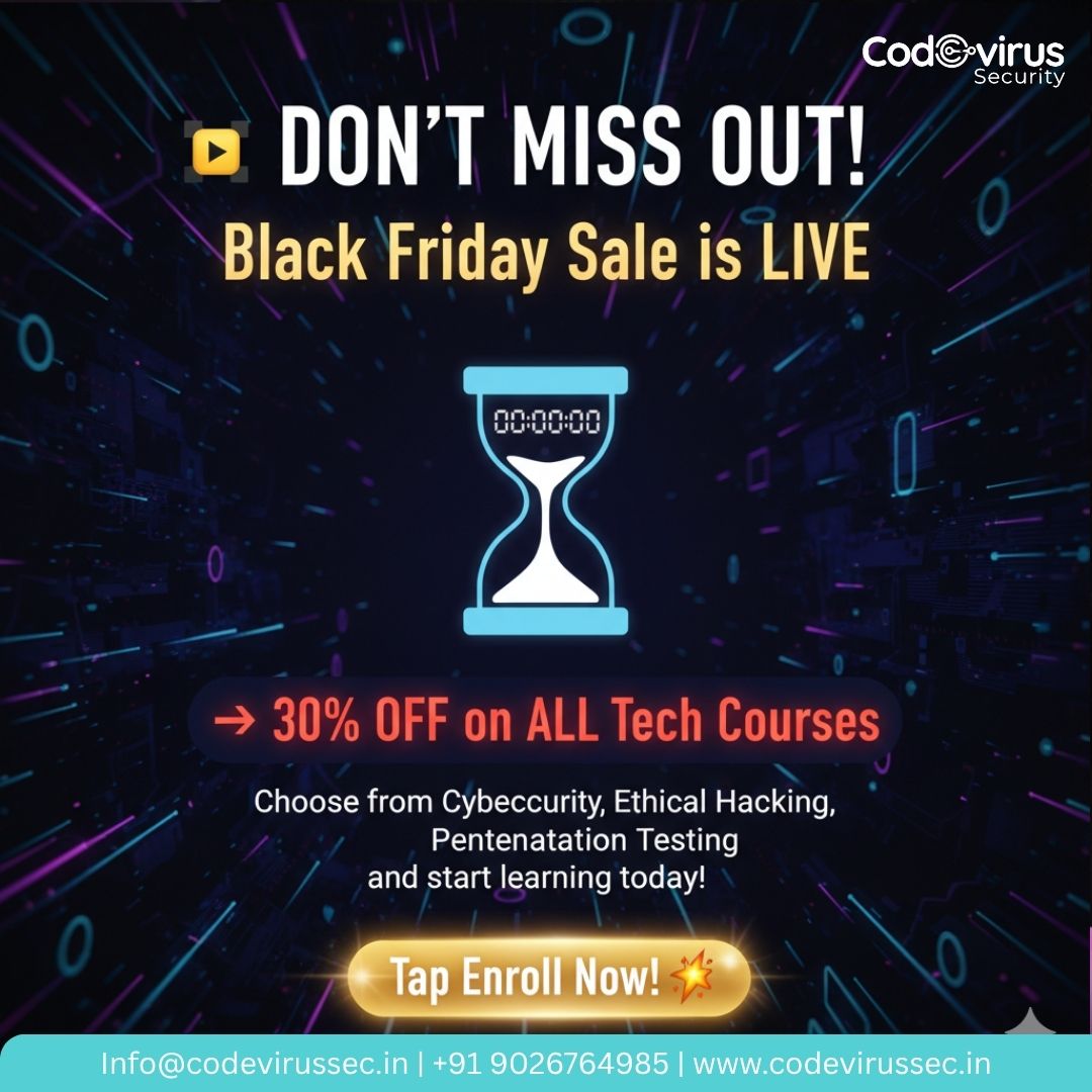 codevirussec's tweet image. 🚨 Black Friday Sale is LIVE!
Get 30% OFF on ALL Codevirus Security courses.
Level up your cybersecurity skills today.
⏳ Limited time only! 
#CyberSecurity #CodevirusSecurity #CyberSale #LearnCybersecurity #EthicalHacking #CloudSecurity #Networking #PenTesting #BlackFridaySale