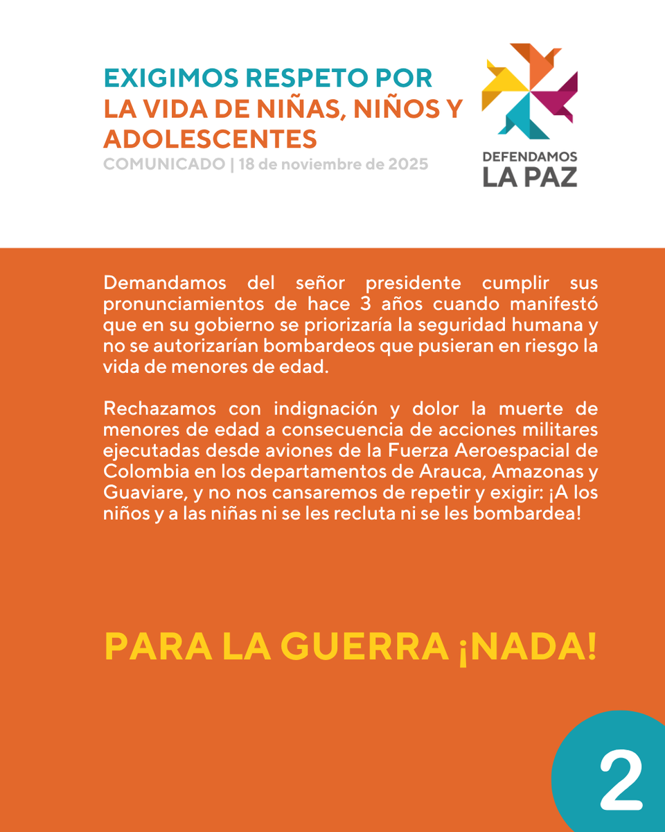 DefendamosPaz's tweet image. Exigimos respeto absoluto por la vida de niñas, niños y adolescentes. Es inaceptable que menores sigan siendo víctimas de bombardeos y reclutamiento. ¡A los niños no se les recluta ni se les bombardea!

#DefendamosLaPaz 🕊️