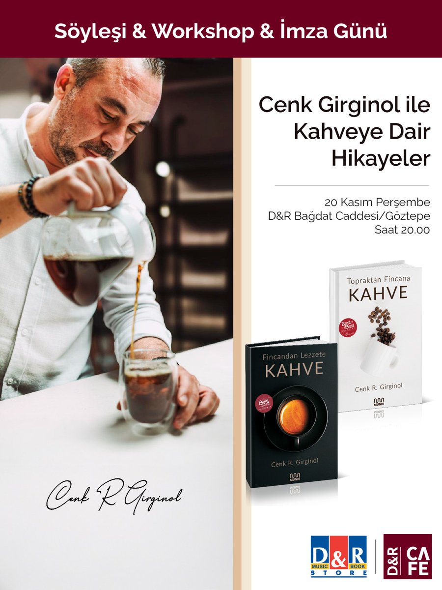 📚 Cenk Girginol ile “Kahveye Dair Hikayeler” Workshop &amp; İmza Günü
📍 D&amp;R Bağdat Caddesi
🗓️ 20 Kasım Perşembe
🕒 20:00
Unutulmaz bir kahve deneyimi için yerini ayırmayı unutma! ☕

d-r.im/a/Oe1qk