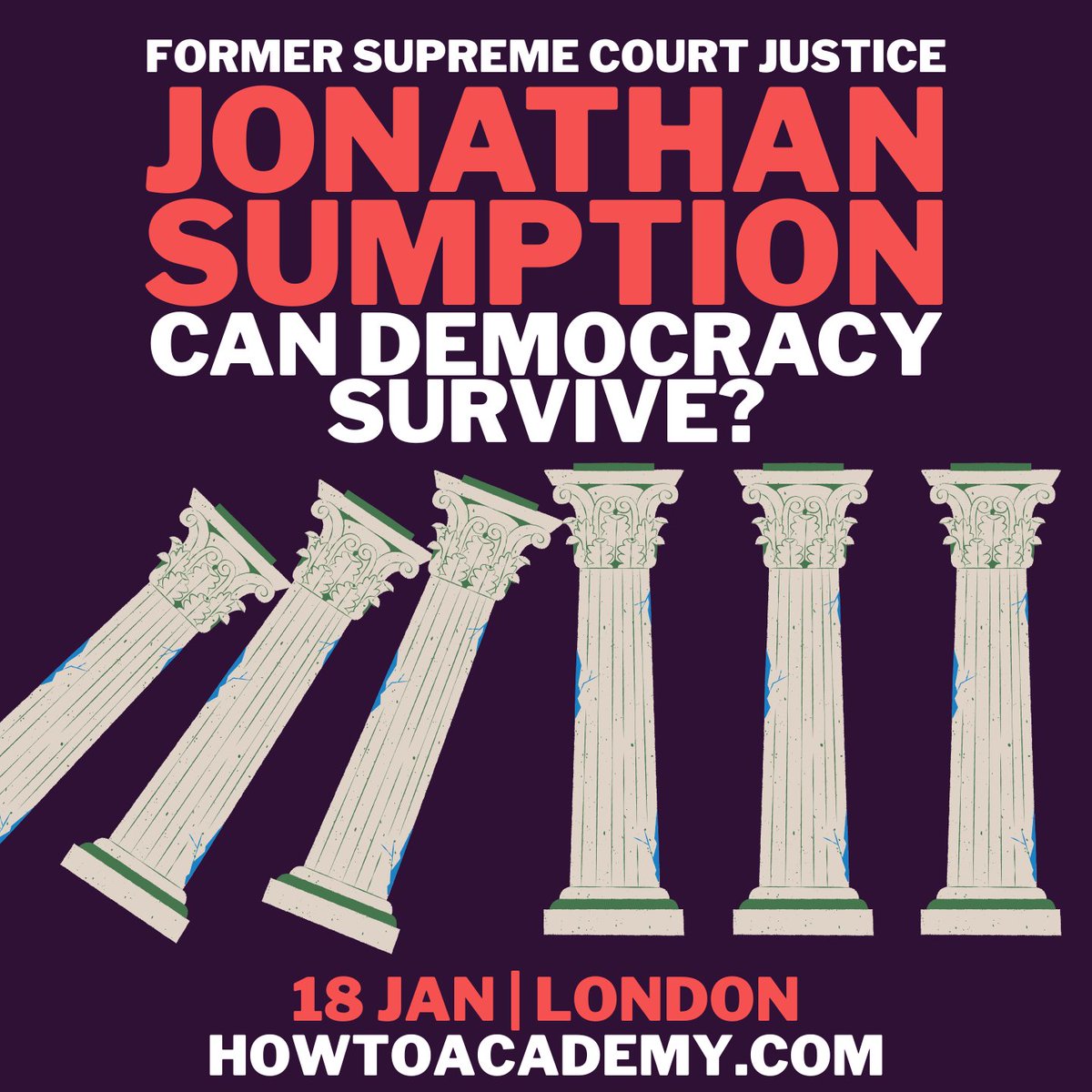 howtoacademy's tweet image. Join the former Supreme Court Justice and bestselling historian #JonathanSumption as he cuts through the political noise with an acute analysis of the state of global democracy today – and what we can do about it.

Sun, 18 Jan | 7:00pm | London
Tickets: howtoacademy.com/events/jonatha…