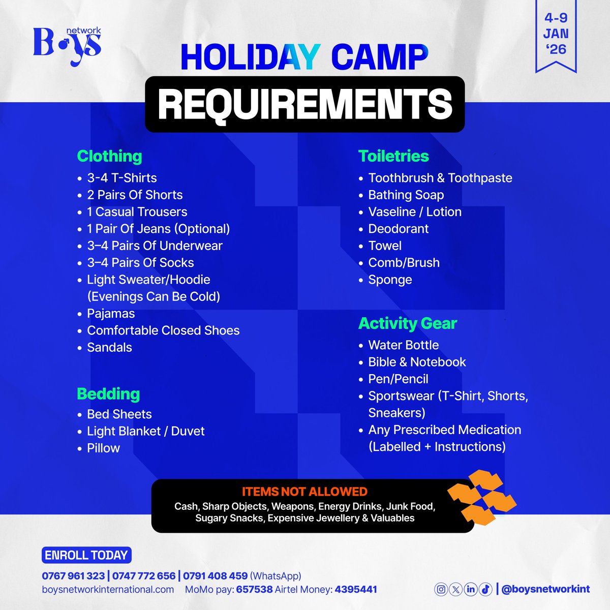 Our first Boys Holiday Camp is happening this January 2026 from 4th to 9th.

Here's a list of the items the boys are allowed to bring to the camp. 

Register your son today for this life transformation experience: 
bit.ly/4hVmAq9

#NurturingPotential #ShapingLives