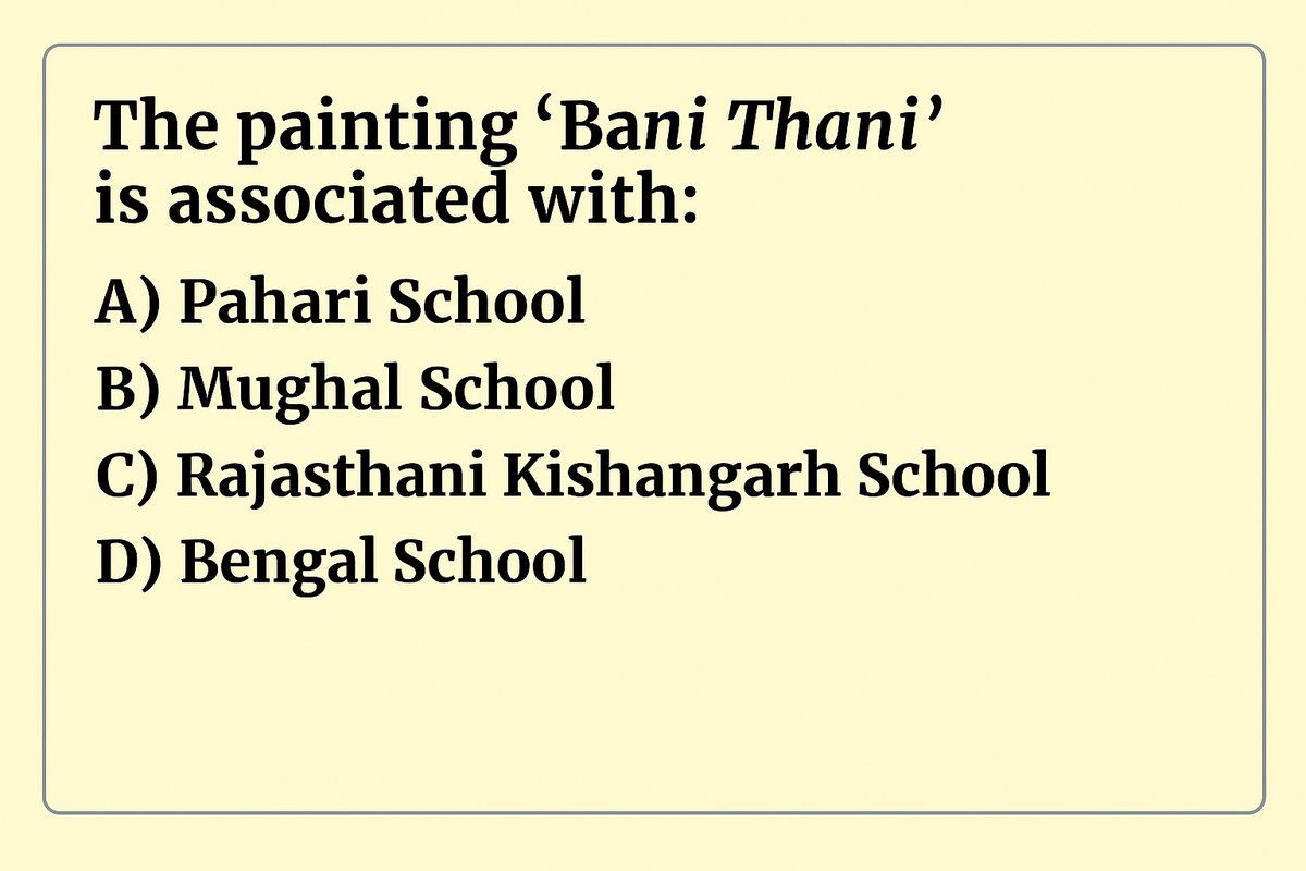cematerial's tweet image. General Studies🔔🔔🔔:

The painting “Bani Thani” is associated with:

#Generalknowledge #UPSC #SSC #RRB #BPSC #UPSCPrelims2026 #generalstudies