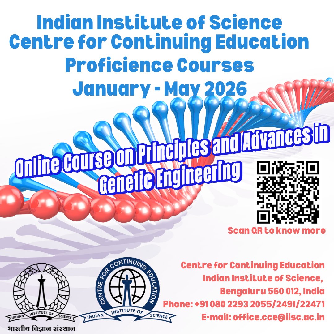 cce_iisc's tweet image. Principles and Advances in Genetic Engineering:
2-credit course | Transfer &amp;amp; utilize them under the Academic Bank of Credits (ABC) scheme, aligned with the NEP 2020.

#GeneticEngineering #IISc #Biotechnology #CRISPR #NEP2020 #AcademicBankOfCredits #Science #OnlineCourses #Biology