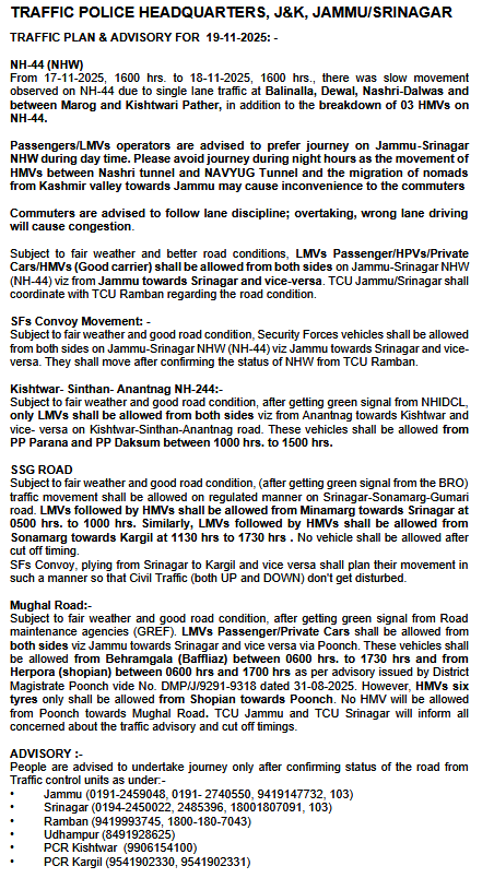 Traffic_hqrs's tweet image. Traffic Plan/Advisory for 19-11-2025
@JmuKmrPolice
@JKTransportDept
@OfficeOfLGJandK
@Divcomjammu
@DivComKash
@ZPHQJammu
@igpjmu
@diprjk
@ddnews_jammu
@ddnewsSrinagar
@ddnewsladakh