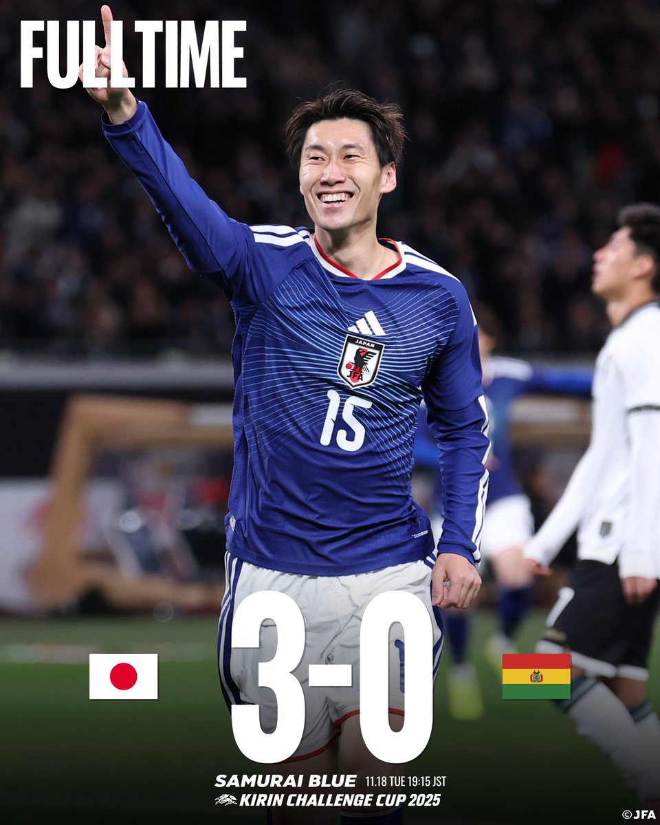 jfa_samuraiblue's tweet image. 🔹試合終了🔹️

🏆キリンチャレンジカップ2025
🇯🇵SAMURAI BLUE 3-0 ボリビア代表

⌚️19:15
📺TBS系列にて全国生中継
📱TVer(tver.jp/live/simul/ler…)

#最高の景色を #SAMURAIBLUE
#jfa #daihyo #サッカー日本代表