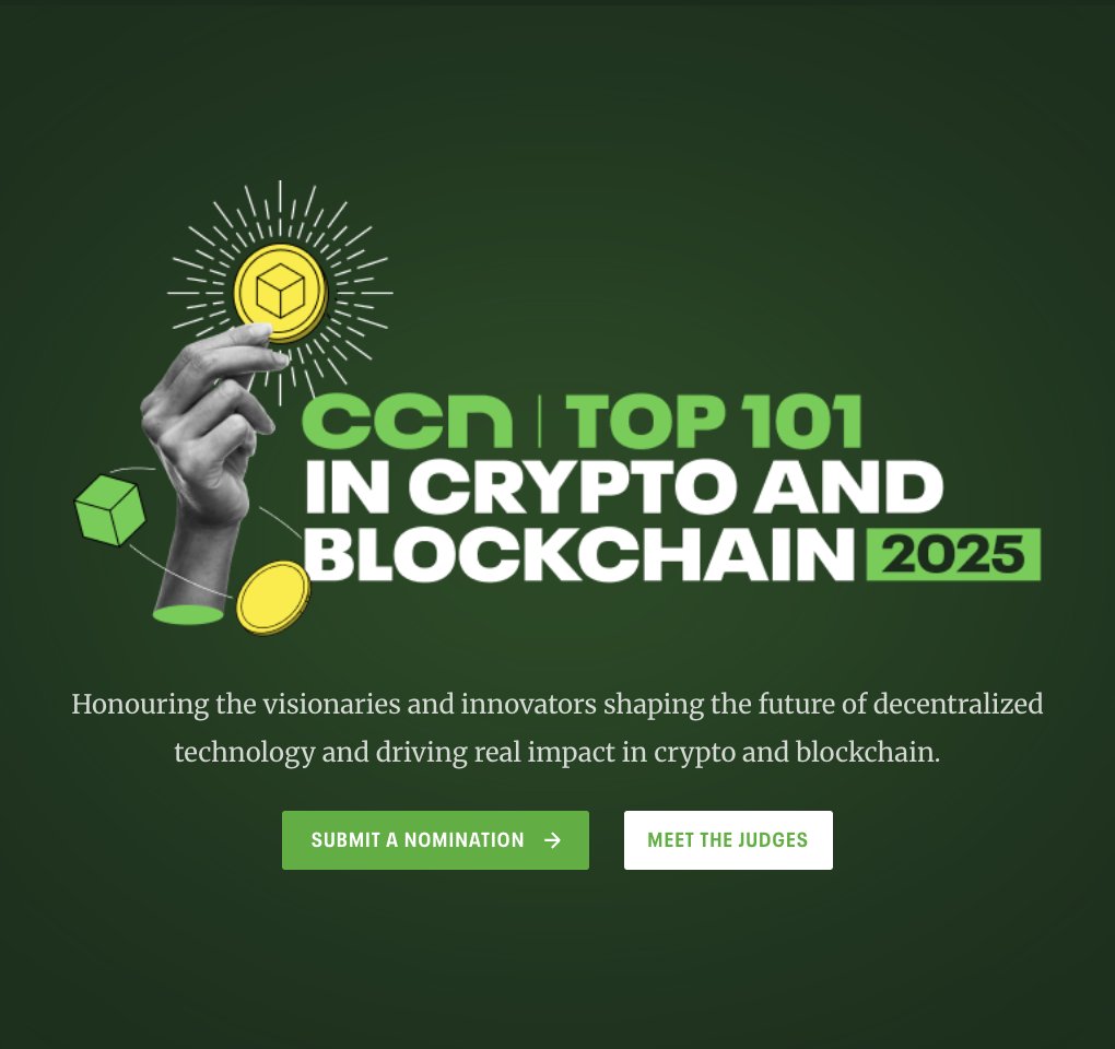 CCNDotComNews's tweet image. 💡 Submit your nominations for CCN’s Top 101 in Crypto &amp;amp; Blockchain before Dec 23rd!  

Together we’ll honor the people, projects and trends driving real impact in 2025.  

Who deserves the spotlight? 🧐 👇
#CCNTop101