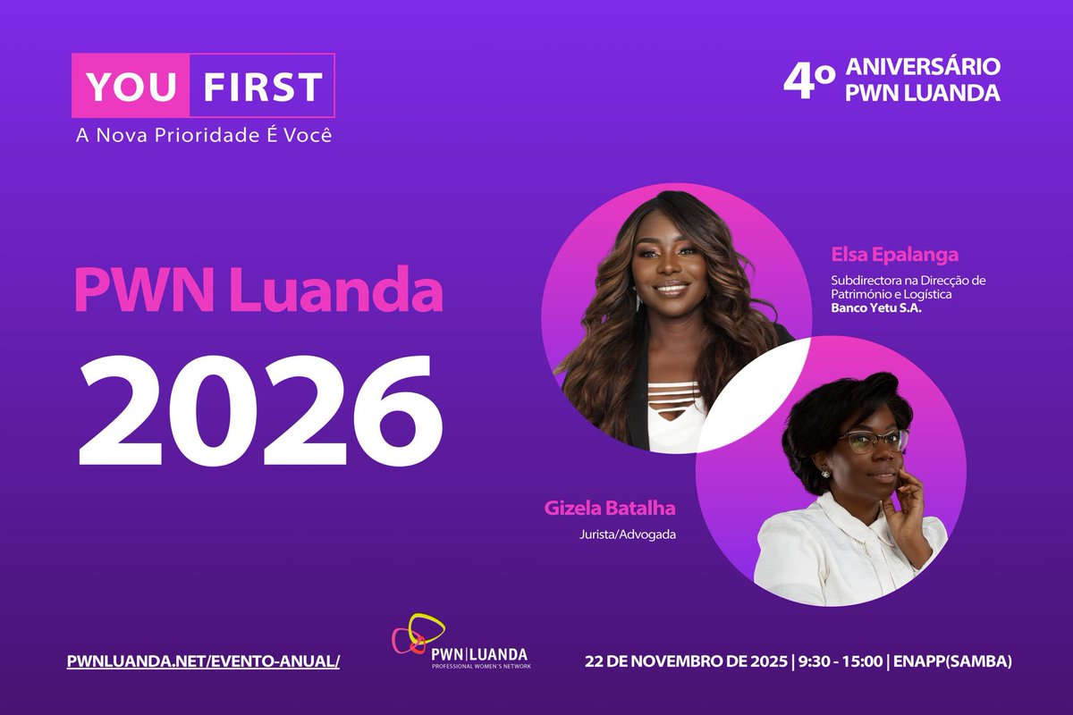 PWNLuanda's tweet image. ✨ Save the Date | 22 de Novembro de 2025 ✨

Sob o tema &quot;YOU FIRST – A Nova Prioridade é Você&quot;, este será um momento de partilha, inspiração e fortalecimento de networking.

Inscrições: pwnluanda.net/evento-anual/

#PWNLuanda #Liderança #Empoderamento #Networking #YouFirst #Luanda