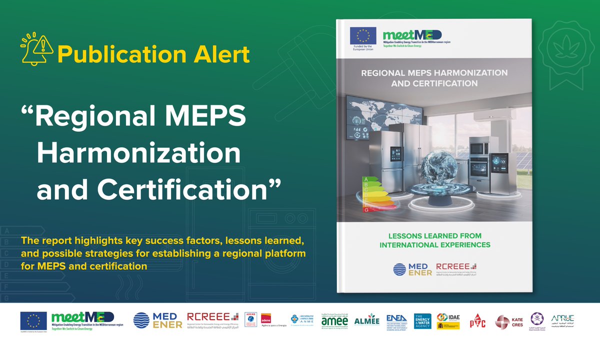 meetMED1's tweet photo. 🚨 New meetMED Report!
Harmonizing MEPS across Mediterranean countries can: 
🔹 Reduse testing costs 
🔹 Remove trade barriers 
🔹 Strengthen market surveillance 
🔹 Boost adoption of efficient, climate-friendly appliances
👉 𝐑𝐞𝐚𝐝 𝐭𝐡𝐞 𝐫𝐞𝐩𝐨𝐫𝐭: https://t.co/Zr1LDJAi63 https://t.co/aJ48nbt4OI