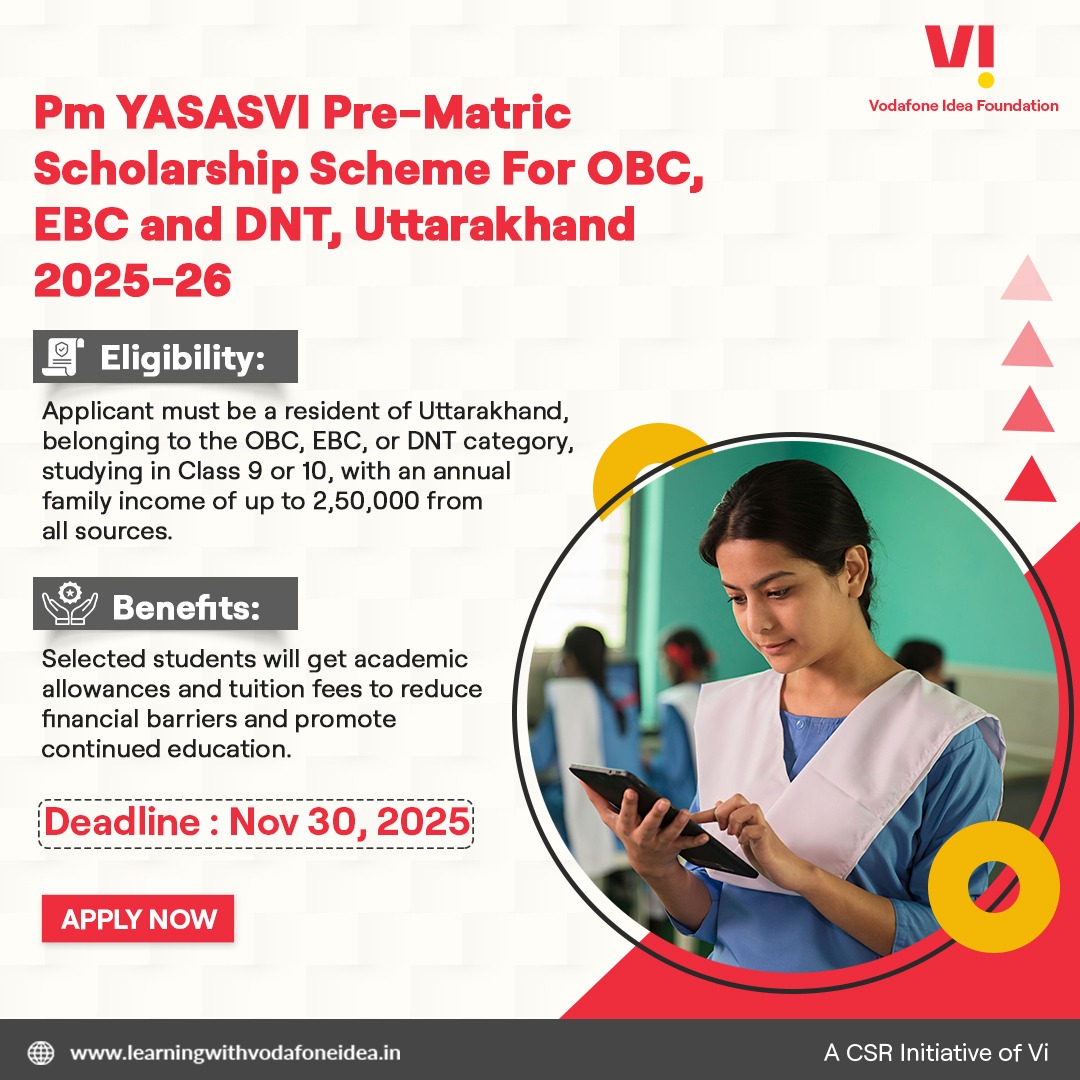 Uttarakhand students (OBC/EBC/DNT) in Class 9 &amp; 10 can now apply for the PM YASASVI Pre-Matric Scholarship 2025–26!
Get academic allowances + tuition fee support.
🗓️ Deadline: Nov 30, 2025
learningwithvodafoneidea.in/exploreScholar…
#Scholarships #Uttarakhand #EducationForAll