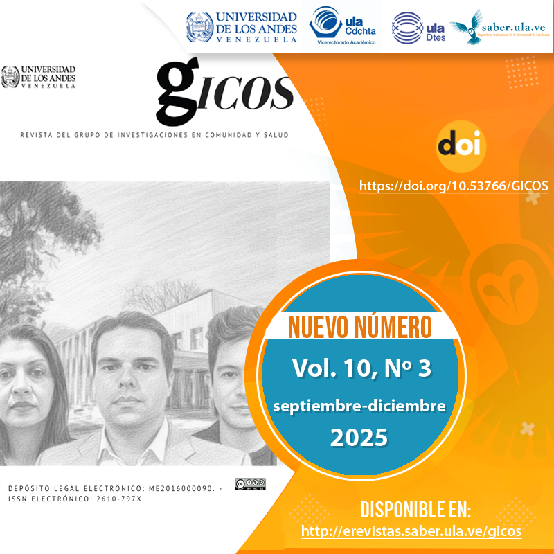 GICOS Vol. 10, N° 3, septiembre-diciembre 2025.  Disponible en: erevistas.saber.ula.ve/gicos <a href="/ULA_DTES/">DTES ULA</a> <a href="/PrensaULA/">Noticias Prensa ULA Cuenta Oficial</a> <a href="/rectoradoula/">Rectorado ULA</a> <a href="/CDCHTA/">CDCHTA ULA</a> <a href="/CdchtaUla/">Publicaciones CDCHTA ULA</a> <a href="/revistasve/">Revistas Científicas de Venezuela</a> <a href="/GicosRevista/">Revista GICOS</a>