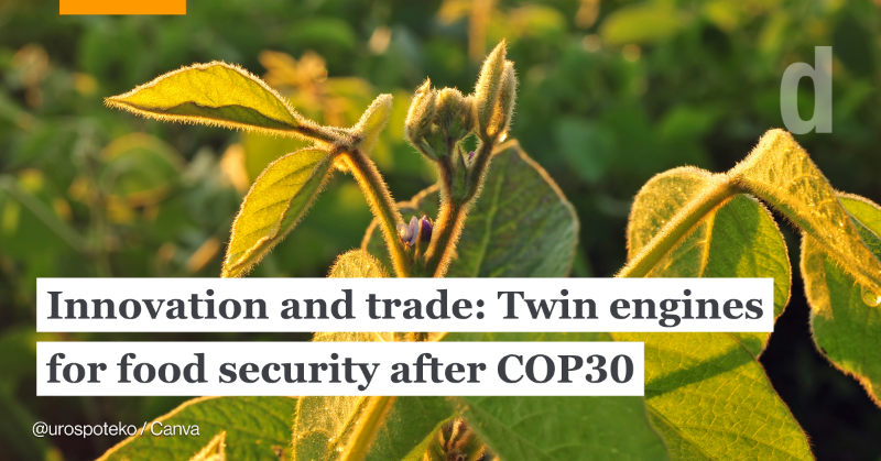 devex's tweet photo. As COP30 concludes, trade, climate, and biodiversity agendas have a unique opportunity to align. Ensuring farmers can access innovations and markets is critical for building resilient and productive food systems.

Read more from @emilyrees_eu 👇

Sponsored by @CropLifeIntl