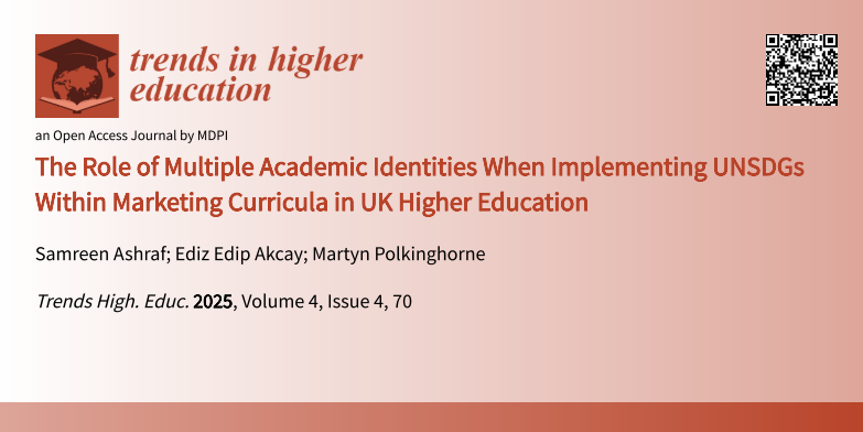 EdizAkcay's tweet photo. Our study, just published today! You can read for free: The Role of Multiple Academic Identities When Implementing UNSDGs Within Marketing Curricula in UK Higher Education https://t.co/QqgRsAw46F #mdpihigheredu via @MDPIOpenAccess https://t.co/nLJtYiV4dJ