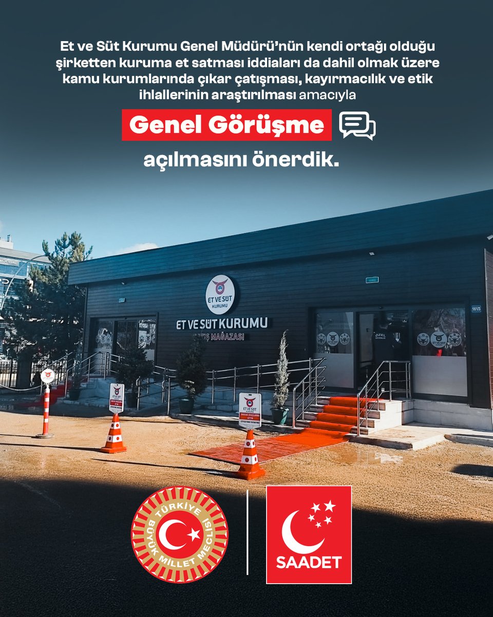 Et ve Süt Kurumu Genel Müdürü’nün kendi ortağı olduğu şirketten kuruma et satması iddiaları da dahil olmak üzere kamu kurumlarında çıkar çatışması, kayırmacılık ve etik ihlallerinin araştırılması amacıyla Genel Görüşme açılmasını önerdik.