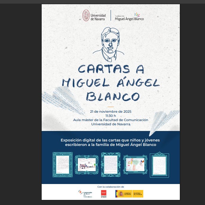 📢 Presentación #ExposiciónDigital de las #cartas que niños y jóvenes escribieron a la familia de #MiguelÁngelBlanco
👉 Proyecto con #Archivo #MiguelAngelBlanco <a href="/unav/">Universidad de Navarra</a> <a href="/ArchivoUNAV/">Archivo General UNAV</a> <a href="/fcomunav/">fcomunav</a> <a href="/FundMABlanco/">Fundación Miguel Angel Blanco</a> 
⏰Viernes, 21/11/2025. Aula máster <a href="/fcomunav/">fcomunav</a>