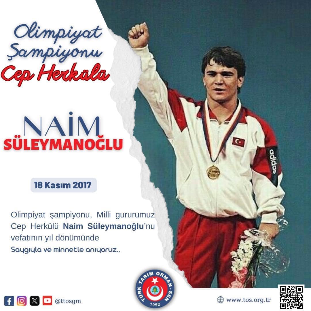 Olimpiyat şampiyonumuz, milli gururumuz Cep Herkülü Naim Süleymanoğlu’nu vefatının yıl dönümünde saygıyla ve minnetle anıyoruz.
<a href="/AhmetDemirciTOS/">Ahmet Demirci</a> 
Genel Başkan
Yönetim Kurulu Adına