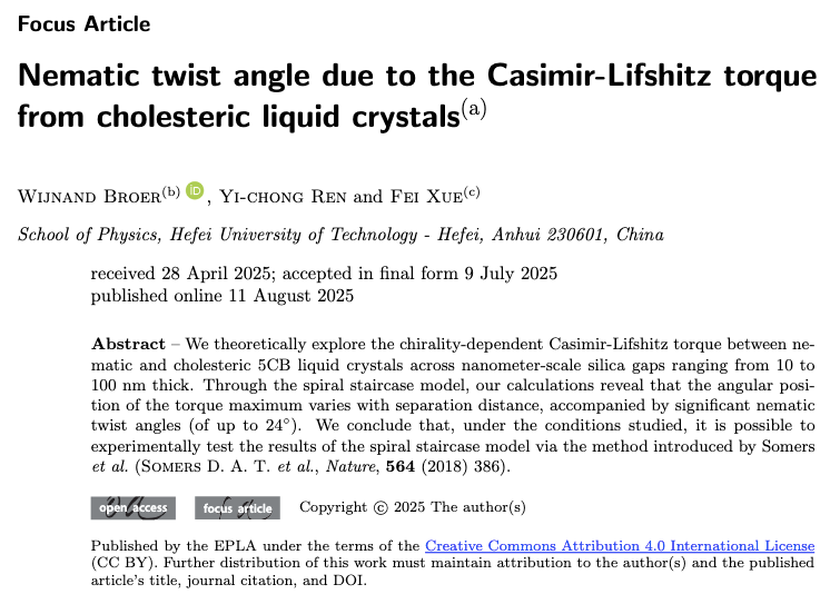 epl_journal's tweet photo. FREE TO READ - FOCUS ARTICLE - OPEN ACCESS:

Nematic twist angle due to the Casimir-Lifshitz torque from cholesteric liquid crystals

by Wijnand Broer, Yi-Chong Ren and Fei Xue

#FreeToRead #FocusArticle #OpenAccess

👉 https://t.co/LOoQlBHJjD https://t.co/zhskKL1GEI