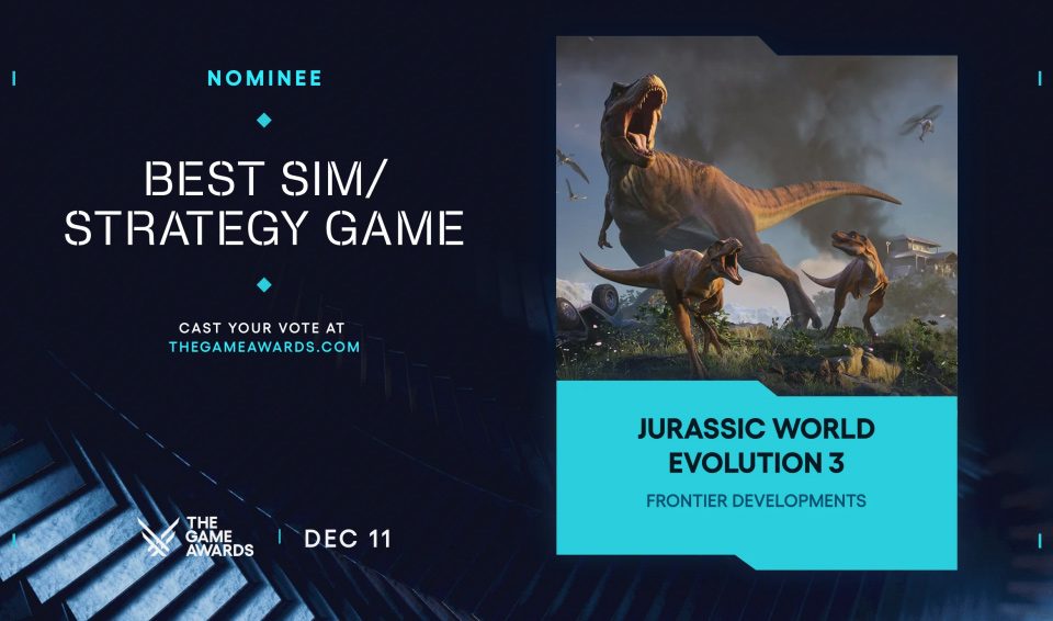 JW_Evolution's tweet image. We are excited to announce that Jurassic World Evolution 3 has been nominated for Best Sim/Strategy Game at @thegameawards 

Thank you for all your support. We&apos;d love for you to vote for us! 

thegameawards.com/nominees/best-…