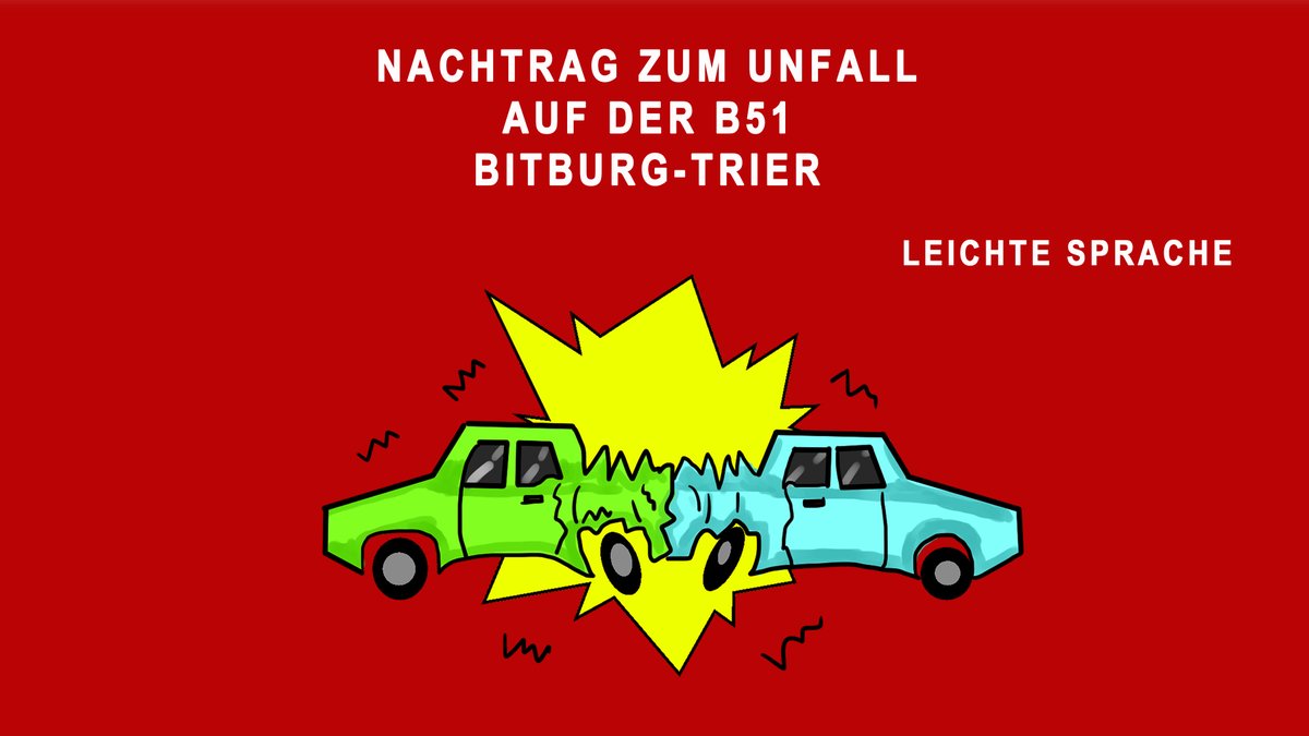 Dies ist ein Nachtrag.
Die Polizei Trier hatte vorher schon über den Unfall berichtet.
Jetzt gibt es neue Informationen.
Heute Morgen gab es einen schlimmen Unfall.
Der Unfall war gegen 9:40 Uhr.
Er war auf der Straße B51.
Die B51 ist zwischen Trier und Bitburg.
Der Unfall war in