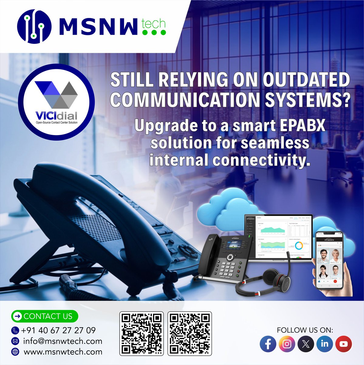 msnwtechpvtltd's tweet image. 📞⚡ STILL RELYING ON OUTDATED COMMUNICATION SYSTEMS?
📱 +91 40 67 27 27 09
✉️ info@msnwtech.com
🌍 msnwtech.com
#MSNWTech #EPABX #SmartCommunication #BusinessConnectivity #SeamlessSolutions #EnterpriseCommunication #NoMoreCallDrops #FutureOfWork #BusinessGrowth