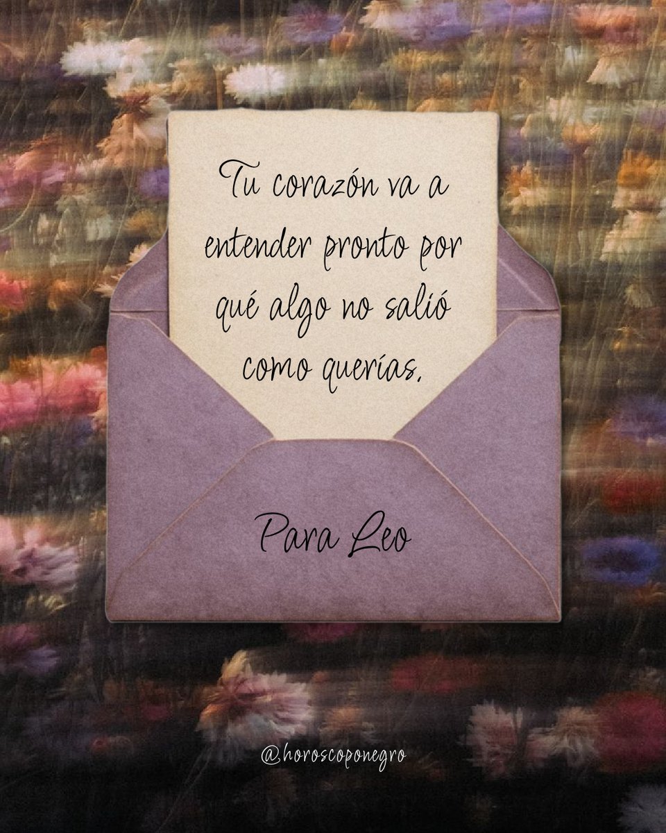 Este mensaje es muy importante, Leo ✨🌙