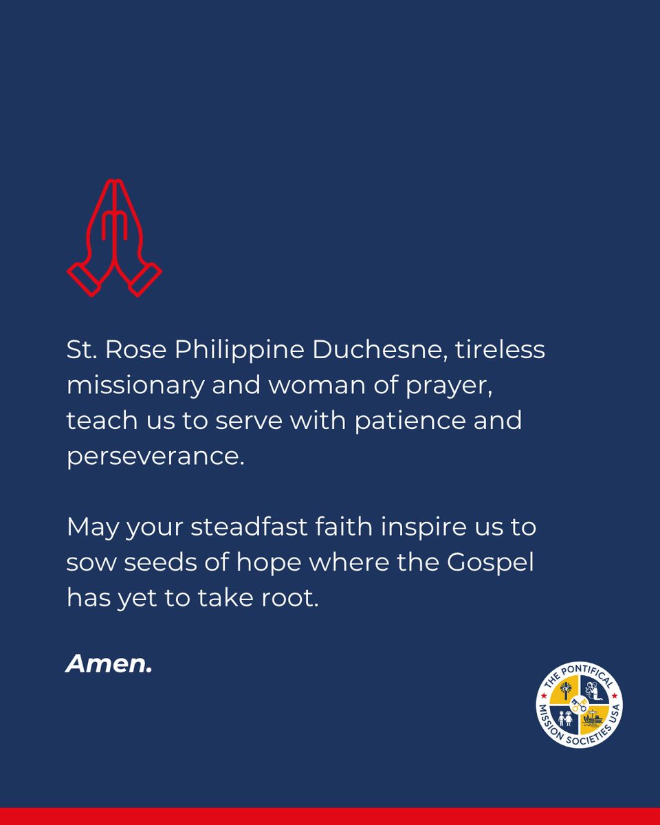 TPMS_USA's tweet image. Today we honor St. Rose Philippine Duchesne, the missionary known as “the woman who prays always.” 🙏

Her life of prayer and service among Indigenous communities in the U.S. reminds us that faith crosses every frontier. ✝️

#StRosePhilippineDuchesne #TPMS #MissionariesOfHope