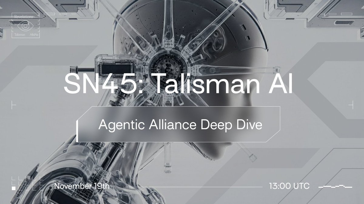 Today’s Talisman SN45 AMA was a no-go, Internet broke, and X went down.

We run it again tomorrow, same time, same place on X Live.
🗓️ Wed, Nov 19, 13:00 UTC
