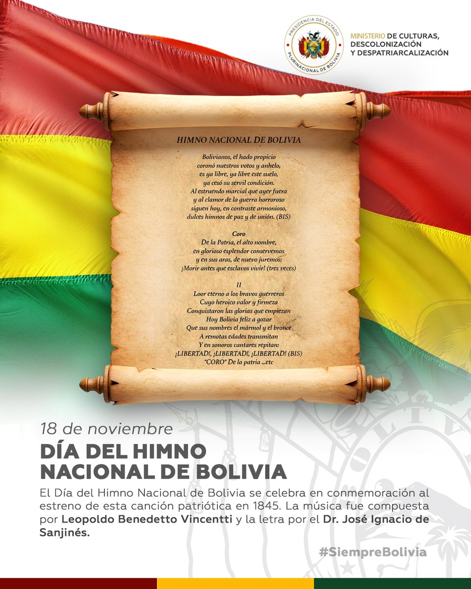 ¡Felicidades, Bolivia!
Hoy, 18 de noviembre, el pueblo boliviano conmemora con profundo orgullo el Día del Himno Nacional, celebrando 180 años desde su estreno en 1845. 
¡Que el Himno Nacional siga entonando nuestra esencia boliviana!
#SiempreBolivia #DíaDelHimnoNacional