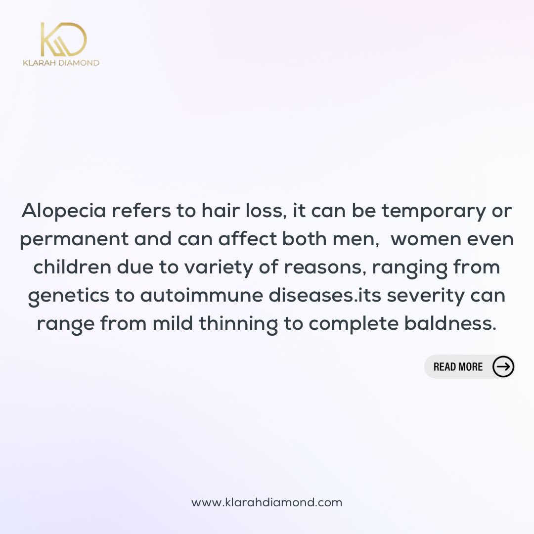 KlarahDiamond's tweet photo. Series 1: What is Alopecia?

Alopecia is a condition that causes hair loss, affecting millions of people worldwide. But what exactly is alopecia, and what causes it? In this first series, we'll be exploring the basics of alopecia, including its types, causes, and symptoms. https://t.co/1hWmtgTWIK