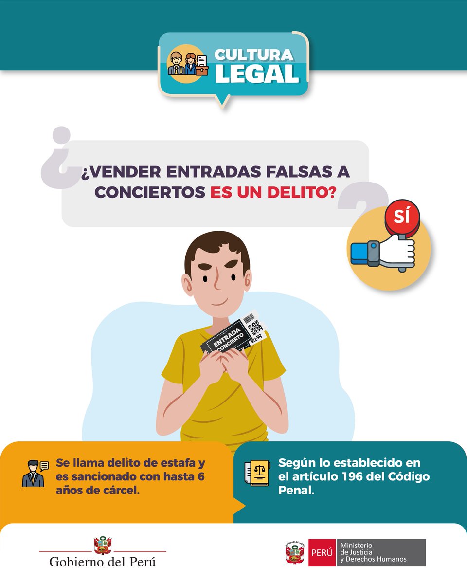 MinjusDH_Peru's tweet image. 🚨 ¡Ten cuidado! Vender entradas falsas es un delito y puedes ir hasta 6 años a prisión. 
☝️Recuerda que fortaleciendo tu #CulturaLegal puedes evitarte muchos problemas.