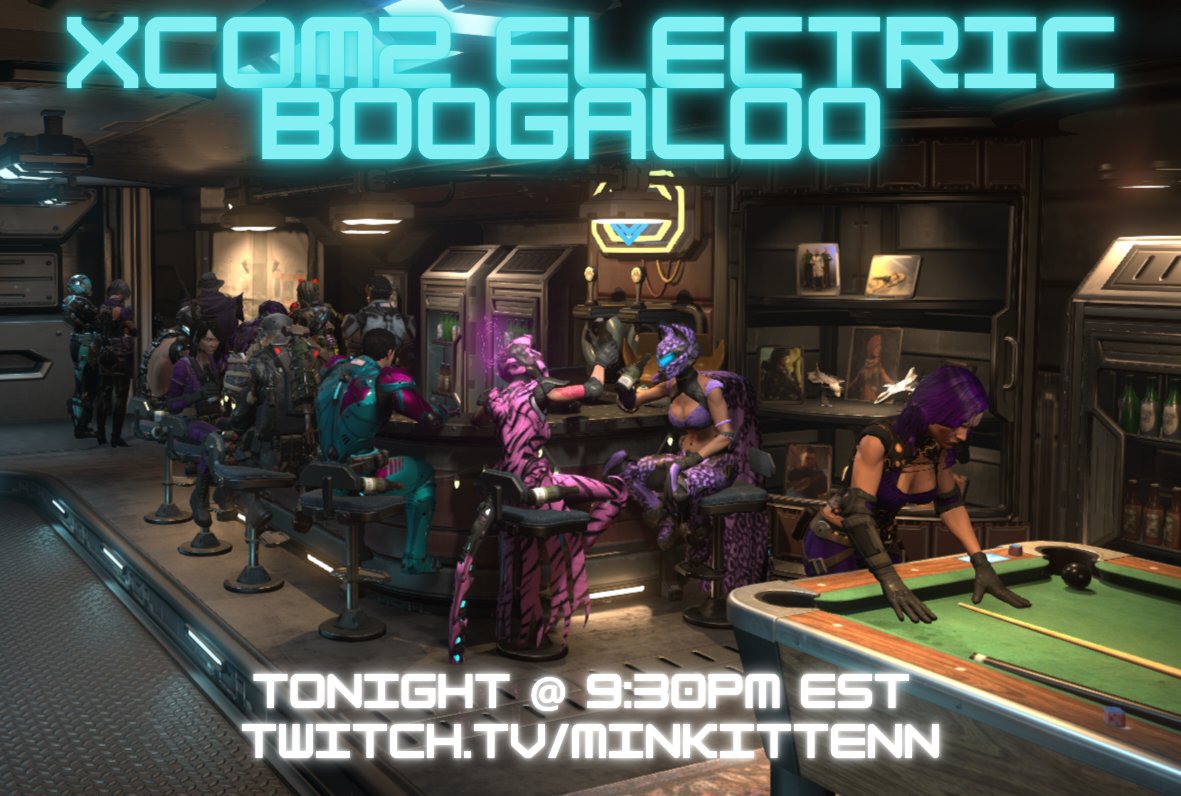 minkittenn's tweet image. 💜✨️ Tonight ✨️💜

The Finale of #XCOM2 Electric Boogaloo: Season 1 Reboot!!

We are headed to the final part of the last mission! Let&apos;s get it!!

🐱 twitch.tv/minkittenn

#TwitchStreamers #twitch #gamergirl #streamer #smallstreamers #roadtopartner