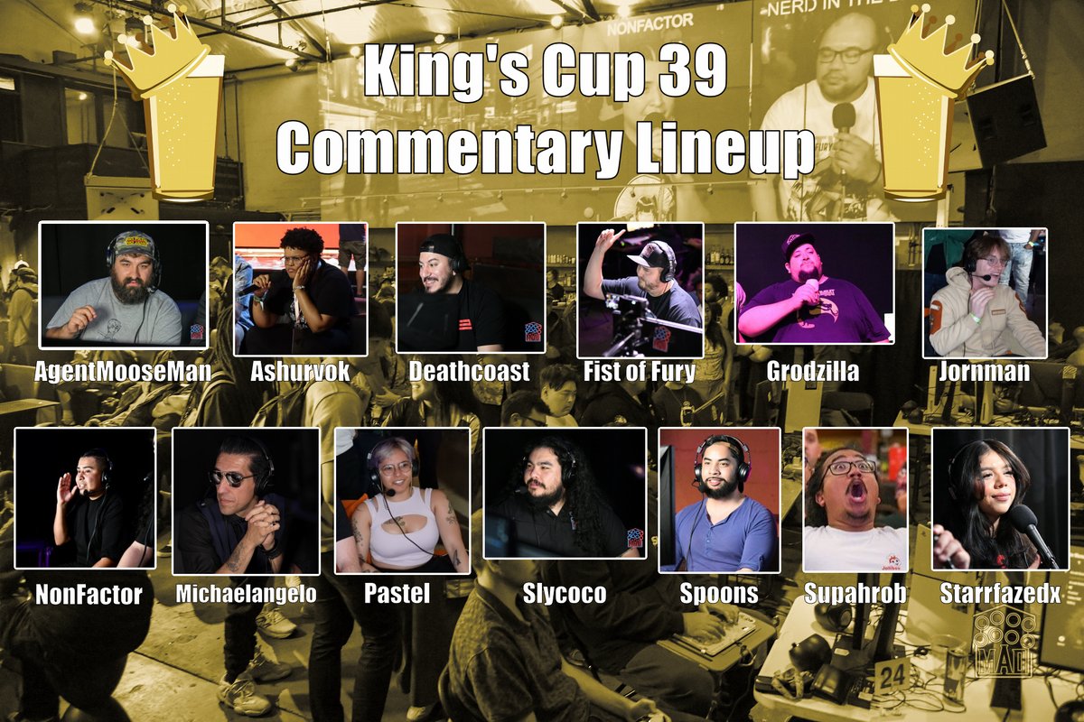 BayAreaMadHouse's tweet image. The Commentary Line up for King&apos;s Cup 39 has arrived!

Show Some Love to the Voices behind the Hype and Sign Up for the Last King&apos;s Cup of the year!

Link Below!
start.gg/kingscup