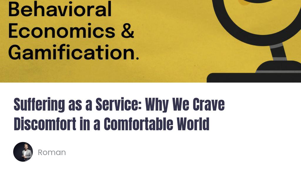 RomanRackwitz's tweet image. It’s a feeling many seek in a world designed for comfort and convenience: Suffering as a Service

Listen more 👉 listen.hubhopper.com/episode/untitl…

#Podcast #Gamification #ExperienceDesign