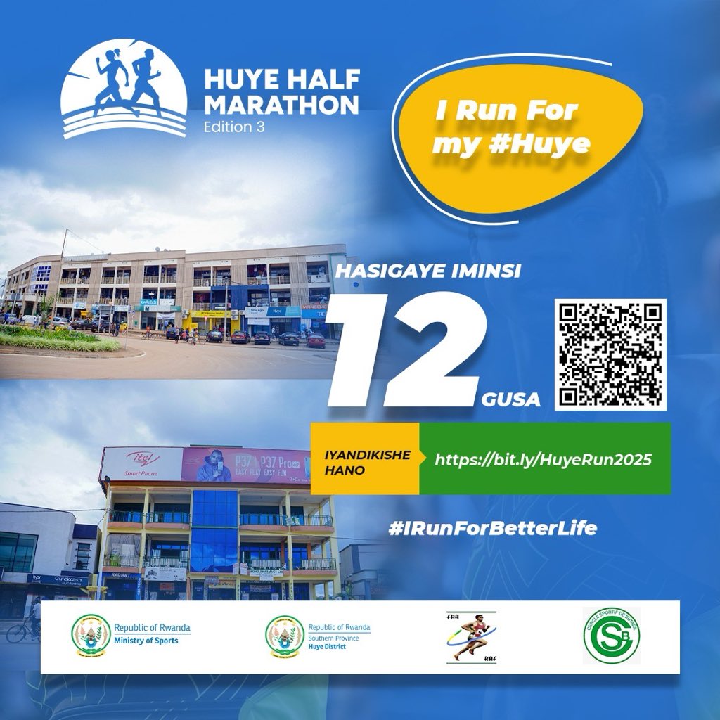 Run for a better Life 🏃🏾🏃‍♀️

Hasigaye iminsi 12 gusa mu Karere ka <a href="/HuyeDistrict/">Huye District</a> hakabera #HuyeHalfMarathon2025

Iyandikishe nawe ntuzabure👇🏽

docs.google.com/forms/u/0/d/e/…

Nanjye nzaba Mpari 

#HuyeHalfMarathon2025 
#SportsForBetterLife