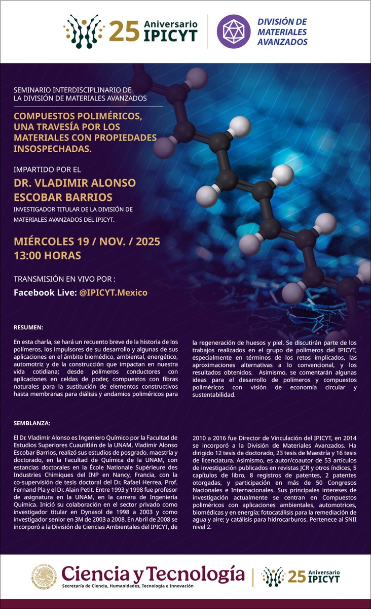 IPICYTciencia's tweet image. 🔬 SEMINARIO DMA - IPICYT
Descubre los compuestos poliméricos y sus aplicaciones en biomedicina, energía y sustentabilidad.
👨‍🔬 Dr. Vladimir Alonso Escobar Barrios
📅 19 NOV 2025 | 🕐 13:00 H
🔴 Facebook Live: @IPICYT.Mexico

#Polímeros #MaterialesAvanzados #IPICYT #Innovación