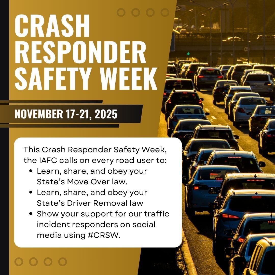 IAFC's tweet image. The IAFC offers gratitude to our nation’s traffic incident responders who put themselves in harm’s way to keep all road users safe. And we remind every responder and road user, Safety Starts With You –Slow Down and Move Over. buff.ly/jZ6rnhZ
