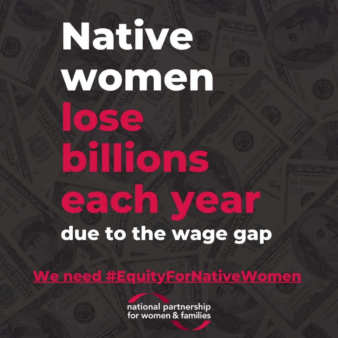 CLASP_DC's tweet image. The wage disparity is the result of biases and a legacy of policies designed to oppress and erase Indigenous cultures. We need #EquityForNativeWomen #NativeWomensEqualPay