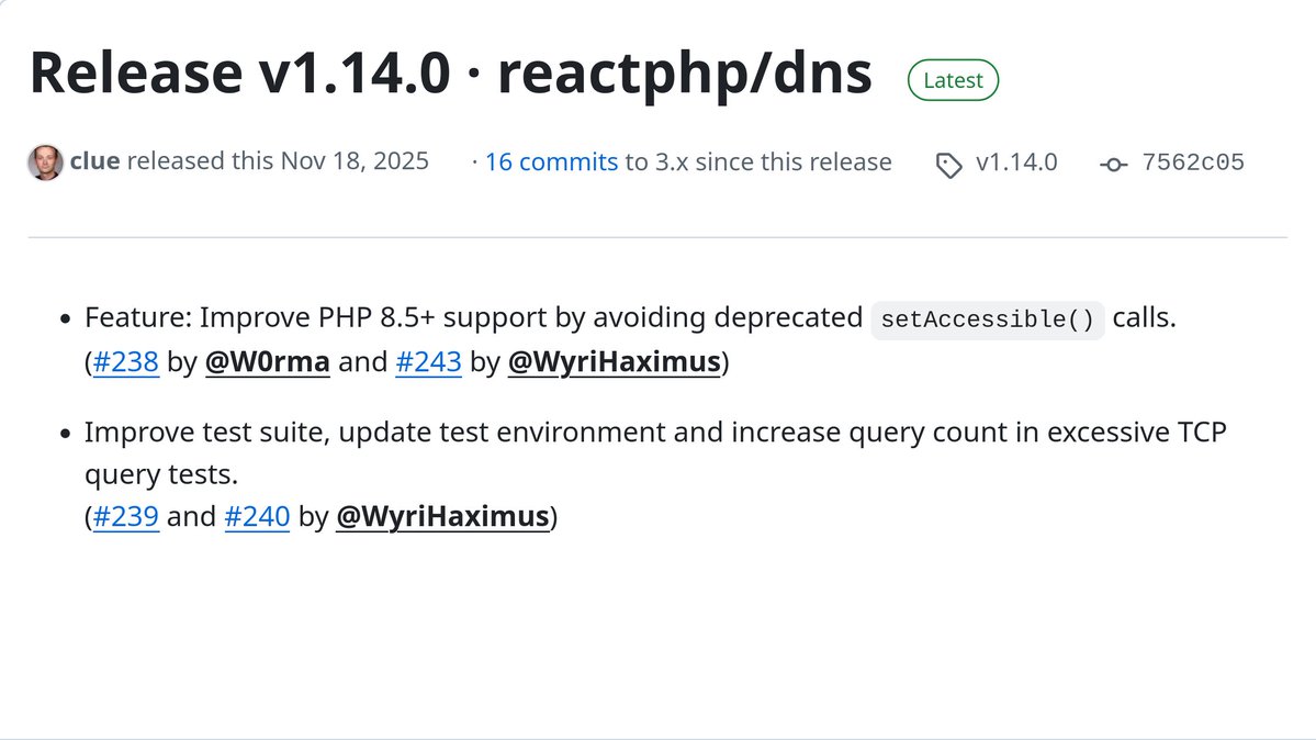 reactphp's tweet image. Just released v1.14.0 of our DNS component! 🎉

Here we go again, today&apos;s release introduces initial support for this week&apos;s PHP 8.5 release, allowing our downstream components to add compatibility for PHP 8.5 as well. More to come!

github.com/reactphp/dns/r…

Enjoy #async #php! 🍻