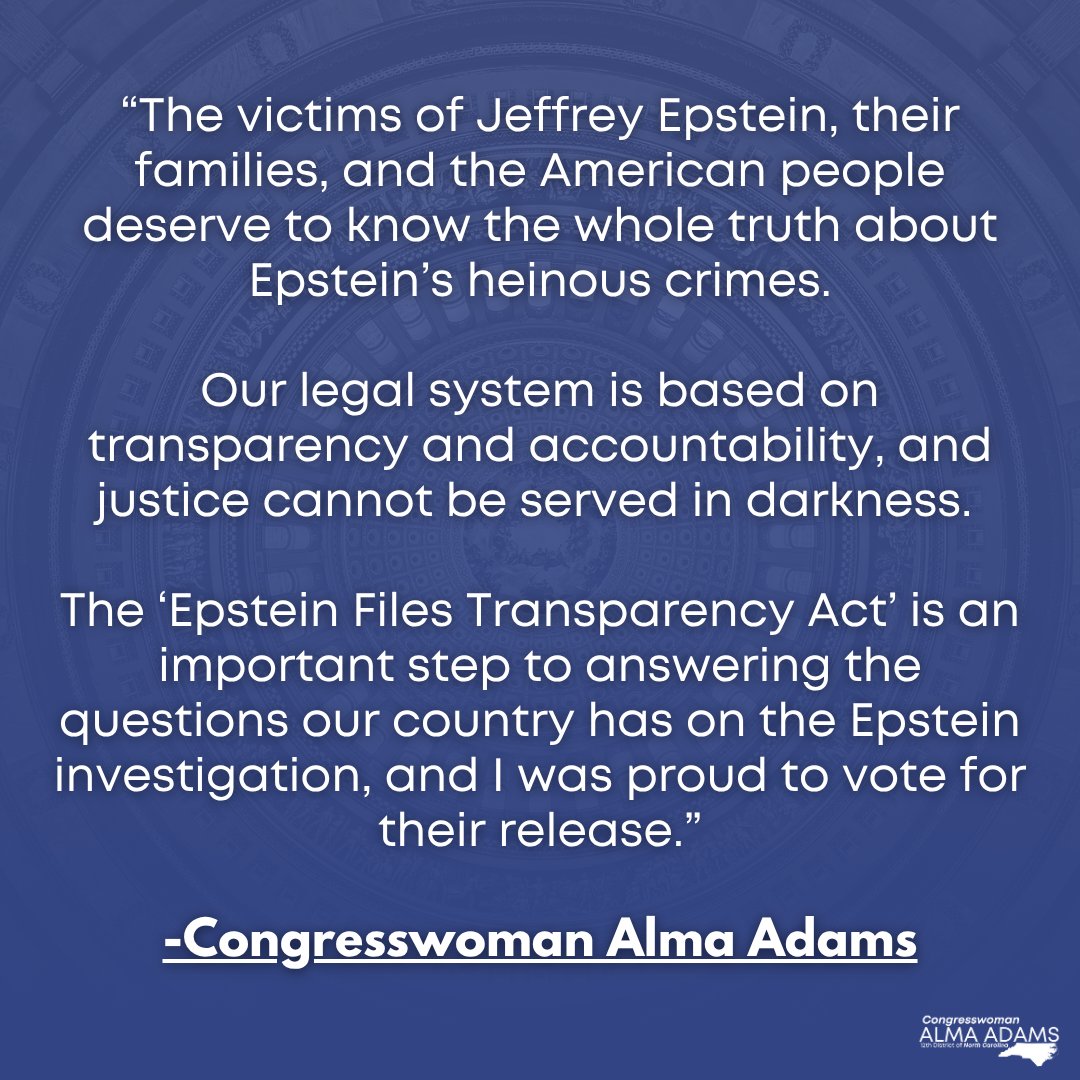 RepAdams's tweet image. The victims of Jeffrey Epstein, their families, and the American people deserve to know the whole truth about Epstein’s heinous crimes.

I was proud to vote for the release of the Epstein files today because justice cannot be served in darkness.