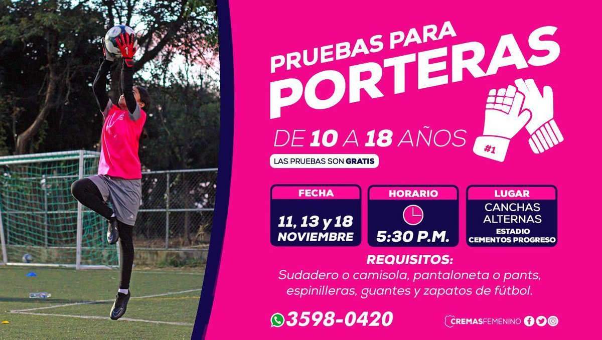 👻 Pruebas para porteras 🧤🥅 ✨
🔜 Para porteras de 12 a 18 años
🗓️Fechas: 18 y 20 de Noviembre 2025 
🕛Horario:  De 5:30 a 7 p.m.
📌Lugar: Canchas Alternas de Estadio Cementos Progreso. ¡Te esperamos!