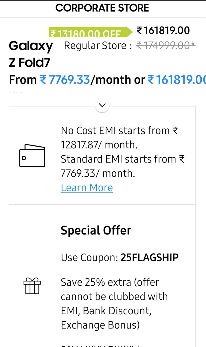 Samsung Z Fold 7 is selling under 132k on samsung corporate website/app. Use coupon 25FLAGSHIP to get this value. 

Note you can save additionally using SBI Cashback, HDFC Infinia, Axis Atlas and Amex Platinum travels. #CCGeeks #CCGeek
