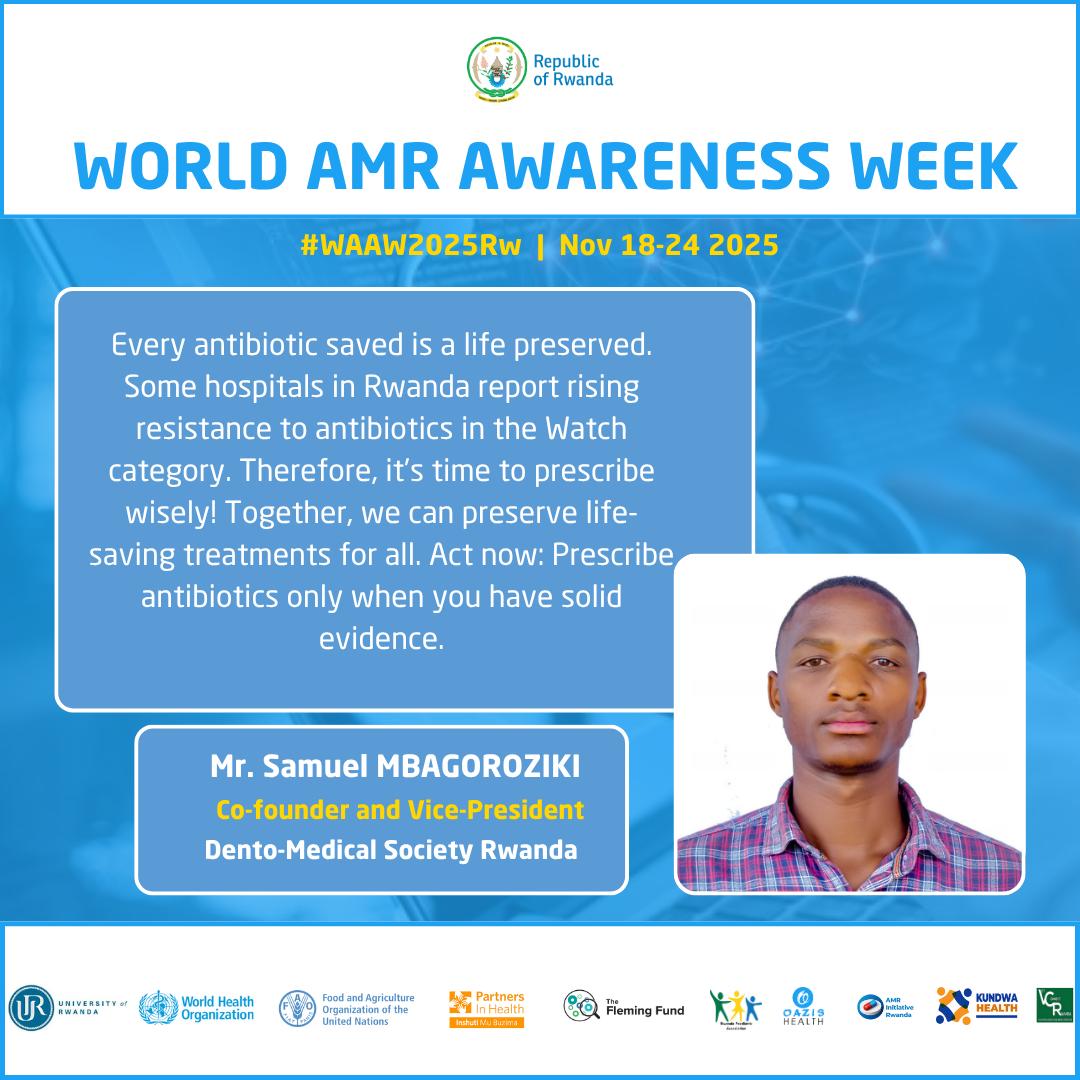 I, Samuel MBAGOROZIKI, join Rwanda in marking World AMR Awareness Week 2025.

Antibiotic resistance is rising, including in DENTAL CARE.

Let’s prescribe wisely and only when evidence supports it.
Protect antibiotics today, save lives tomorrow.

#WAAW2025Rw #AMR #DentalCare