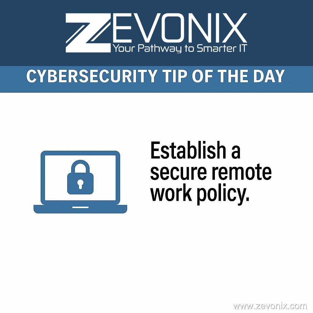 Zevonix_IT's tweet image. 💻 Remote work is here to stay—make sure it’s secure.
🔒 Establish a strong remote work policy with VPNs, MFA, and clear access controls.
👉  zurl.co/IbNYt

#CyberSecurity #RemoteWork #DataProtection #Zevonix