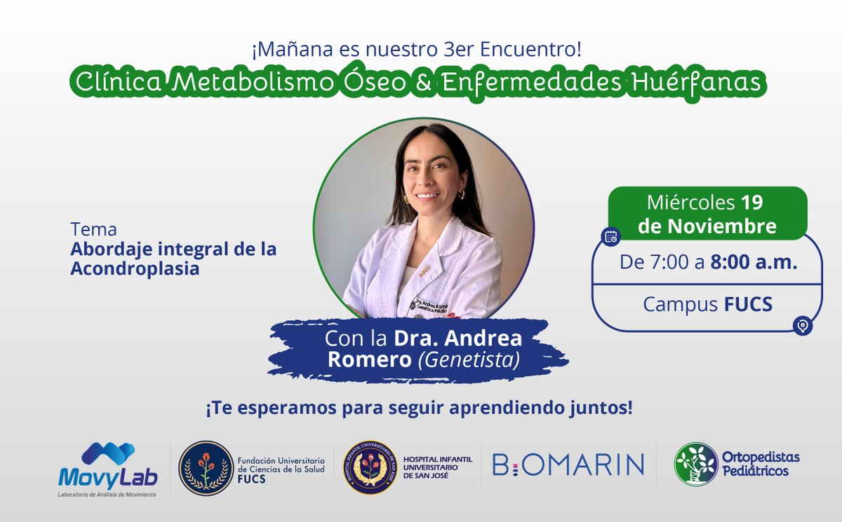 🧬✨ ¡Mañana es el 3er Encuentro de la “Clínica Metabolismo Óseo &amp; Enfermedades Huérfanas”!
La genetista Dra. Andrea Romero nos hablará sobre “Abordaje integral de la acondroplasia”.
💙 Una cita clave para la actualización en ortopedia pediátrica. ¡Te esperamos!
