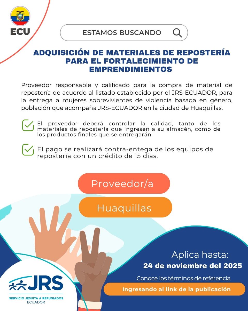 #Convocatoria 🇪🇨| Adquisición de materiales de repostería para el fortalecimiento de emprendimientos - Huaquillas
🗒️Revisa los Términos de Referencia: acortar.link/vzTIHI
⏰Envío de propuestas hasta: martes, 24 de noviembre 2025, 17:00.